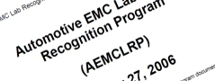 Automotive EMC Laboratory Recognition Program Automotive EMC Laboratory Recognition Program